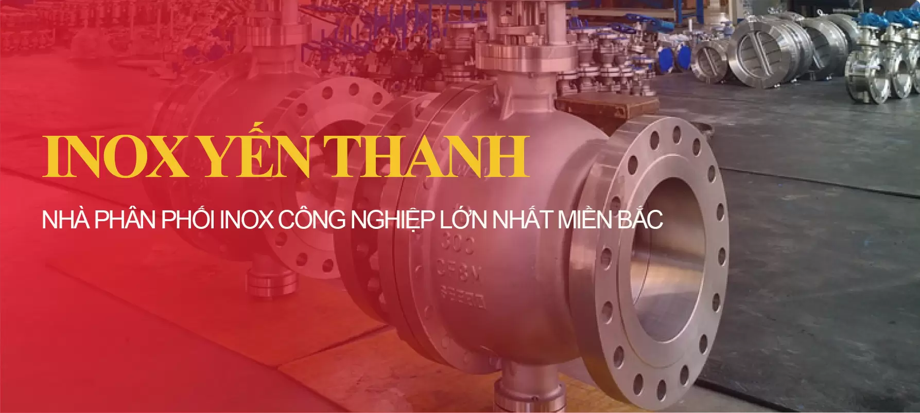 Phân phối inox công nghiệp lớn nhất miền bắc